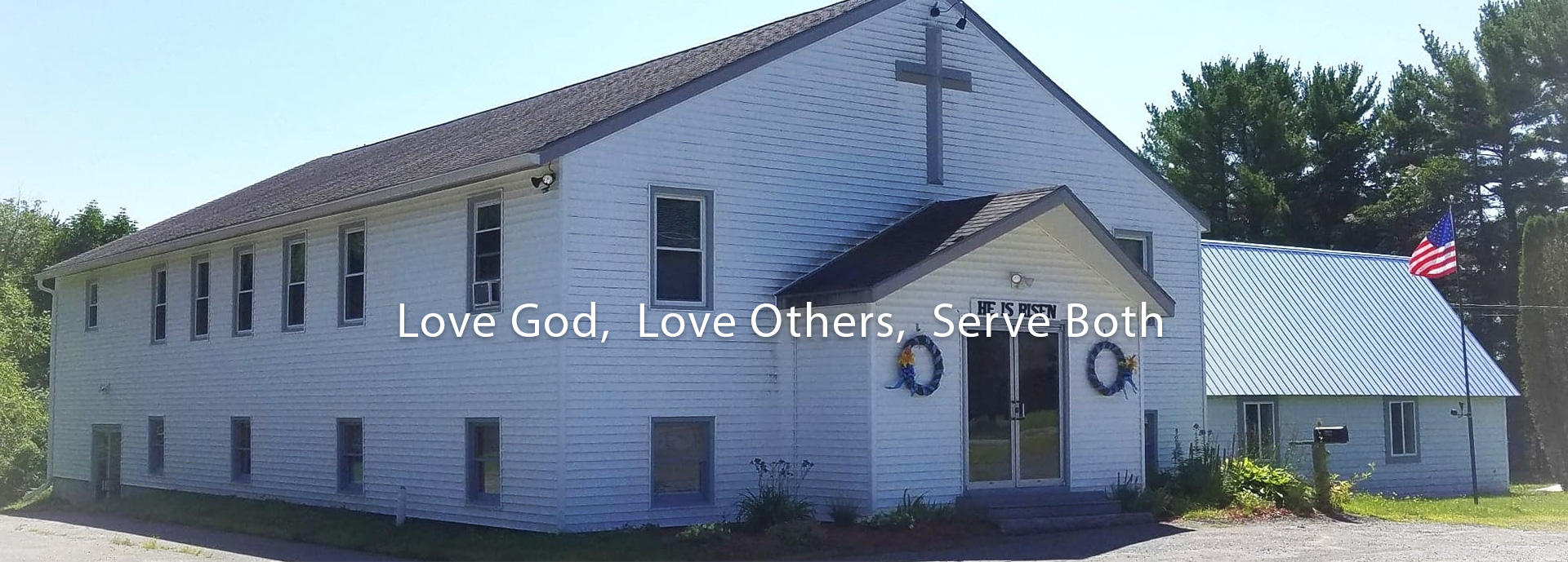 Love God,  Love Others,  Serve Both